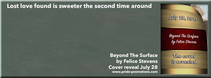 Beyond the Surface; by Felice Stevens—Cover Reveal and Giveaway