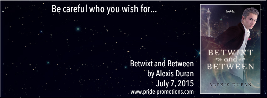 Betwixt and Between; by Alexis Duran—Book Blast and Giveaway