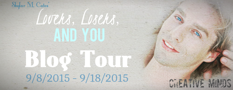 Lovers, Losers and You—Blog Tour and Giveaway—An Interview With Skylar M. Cates.