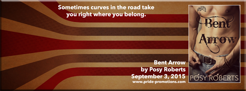 Bent Arrow; by Posey Roberts—Book Blast and Giveaway