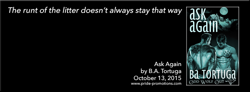 Ask Again, by BA Tortuga—Book Blast and Giveaway