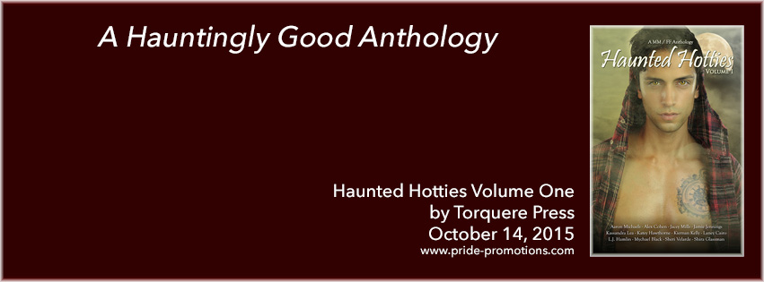 Haunted Hotties, Volume 1 – Book Blast and Giveaway