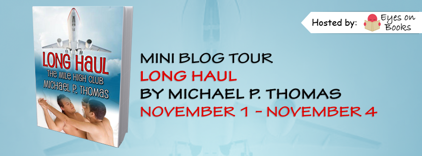 Long Haul; by Michael P. Thomas—Blog Tour and Giveaway