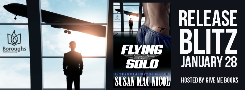 Flying Solo; by Susan Mac Nicol—Release Day Book Blitz and Giveaway