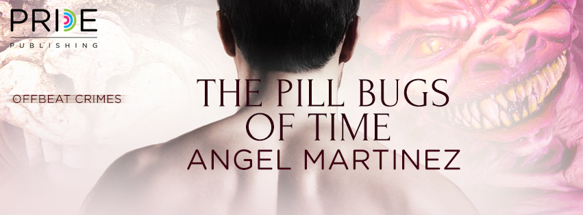 The Pill Bugs of Time; by Angel Martinez—A Pill Bug Walking Tour of Philadelphia