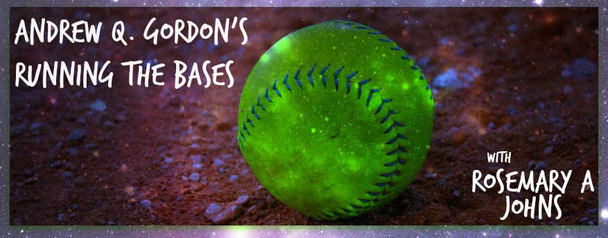 Running the Bases With Rosemary A Johns